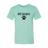 Dog Mama T-Shirt